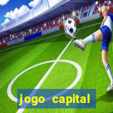 jogo capital download mobile