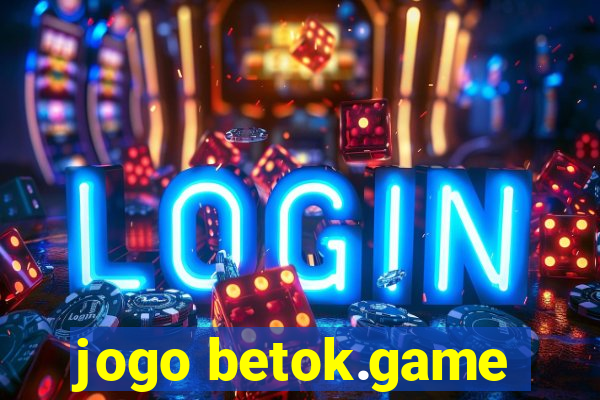 jogo betok.game