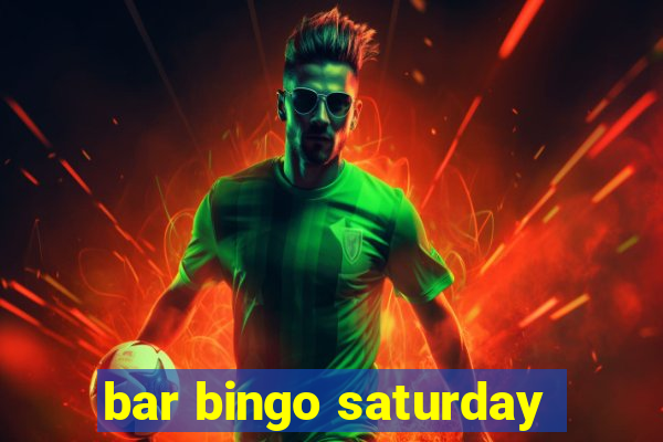 bar bingo saturday