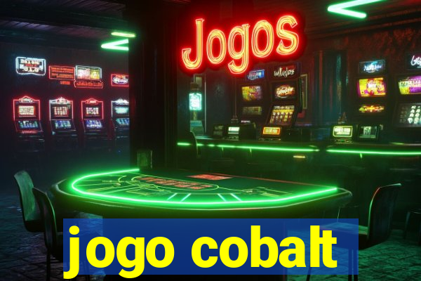 jogo cobalt