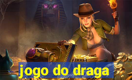 jogo do draga