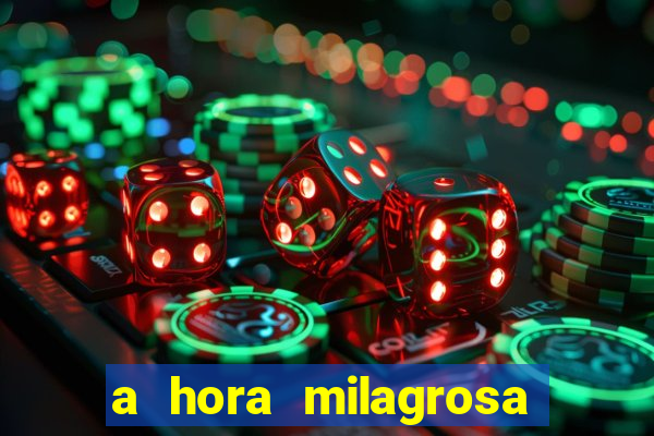 a hora milagrosa livro pdf download