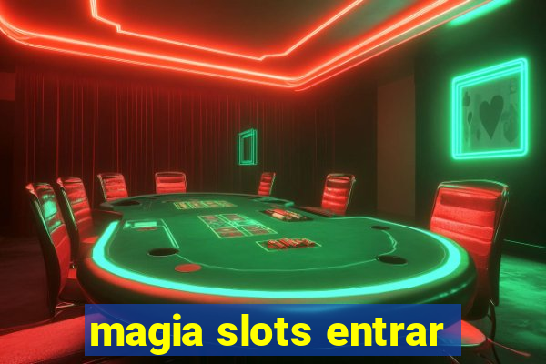 magia slots entrar