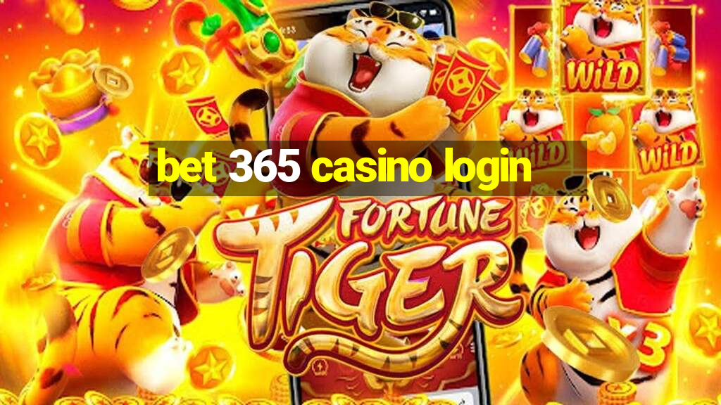 bet 365 casino login