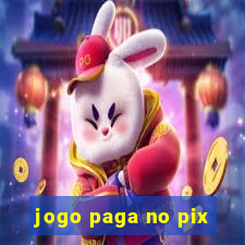 jogo paga no pix