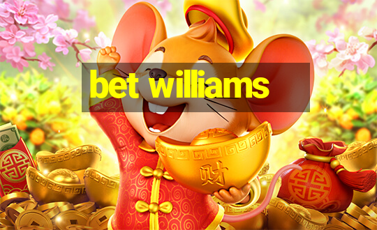 bet williams