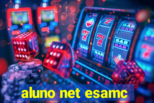 aluno net esamc