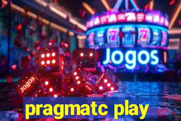 pragmatc play