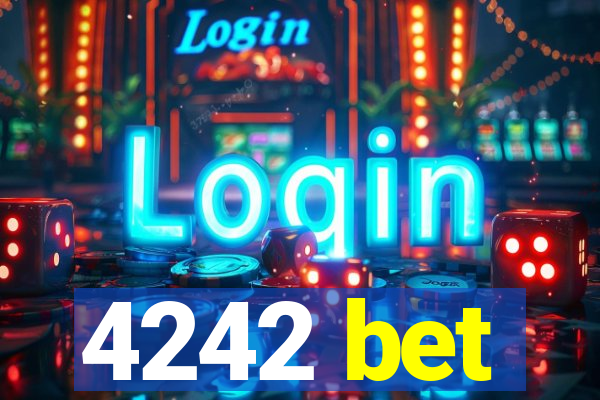 4242 bet