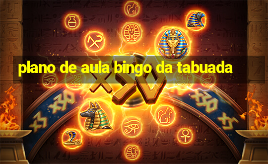 plano de aula bingo da tabuada