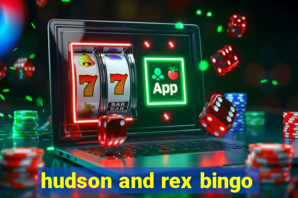 hudson and rex bingo