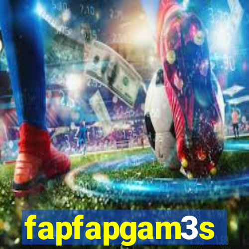 fapfapgam3s