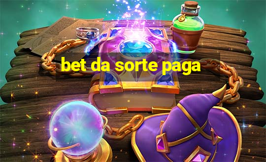 bet da sorte paga