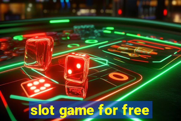 slot game for free