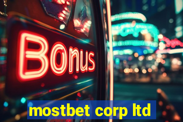 mostbet corp ltd