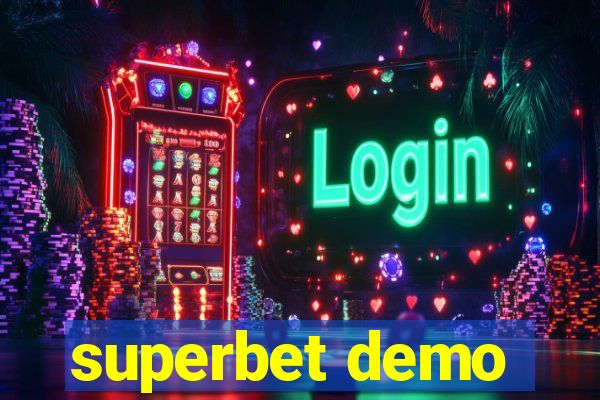 superbet demo