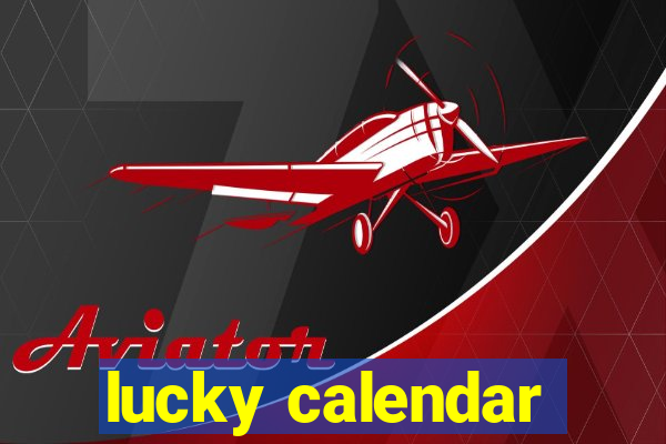 lucky calendar