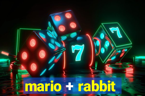 mario + rabbit