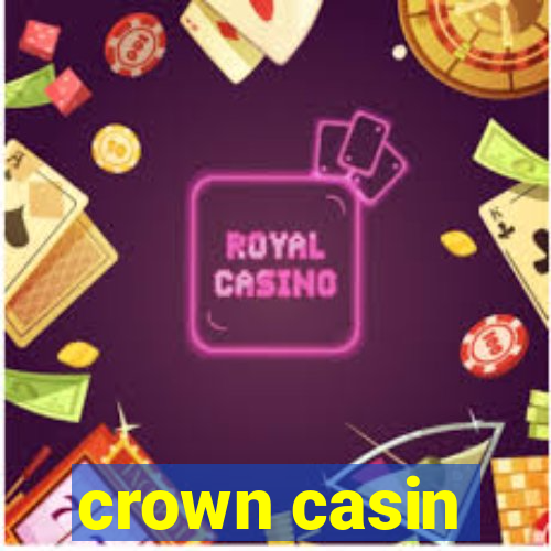 crown casin