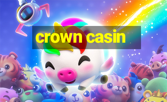 crown casin