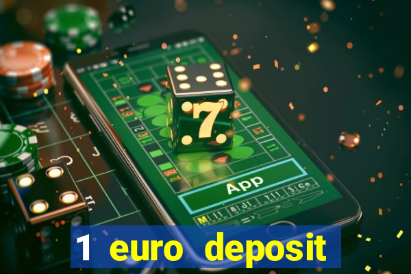 1 euro deposit casino 2020