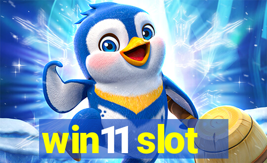 win11 slot