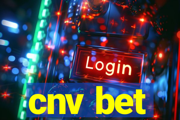 cnv bet