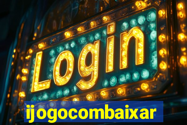 ijogocombaixar