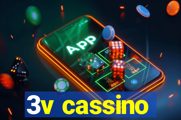 3v cassino