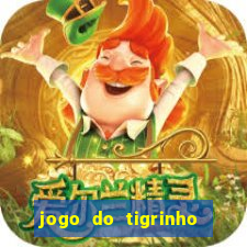 jogo do tigrinho plataforma de 1 real