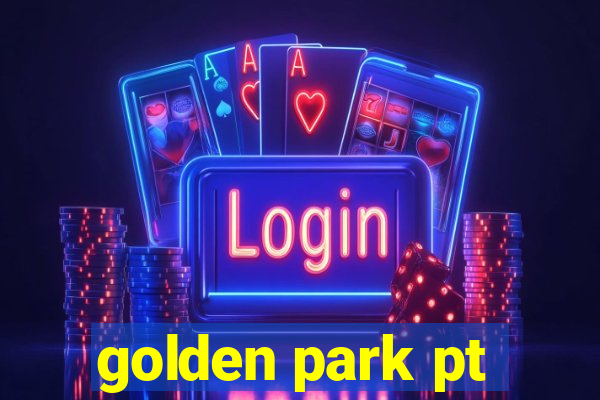 golden park pt