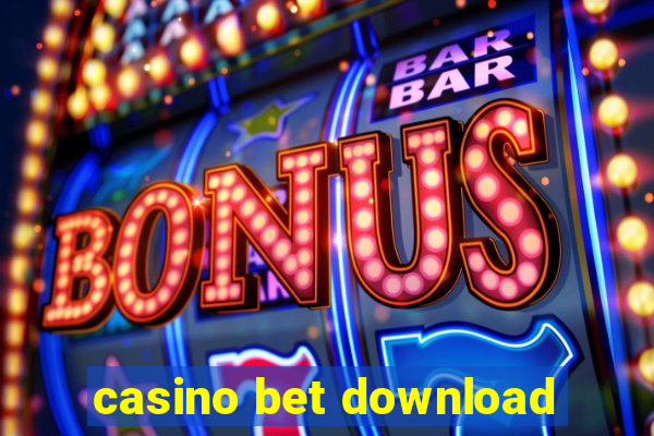 casino bet download