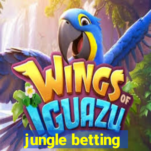 jungle betting