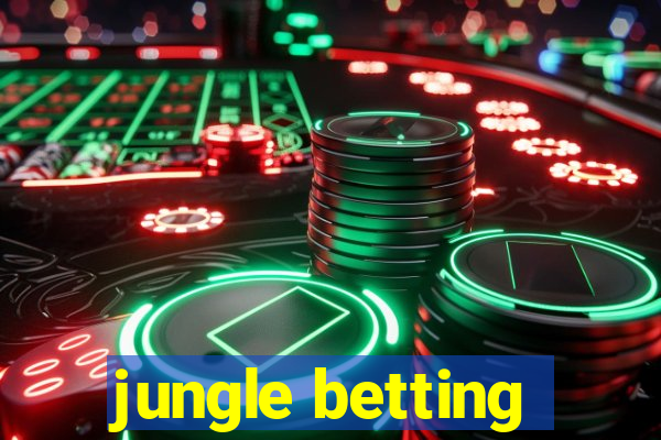 jungle betting