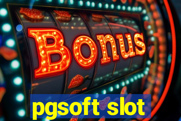 pgsoft slot