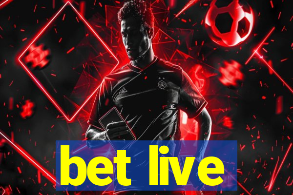 bet live