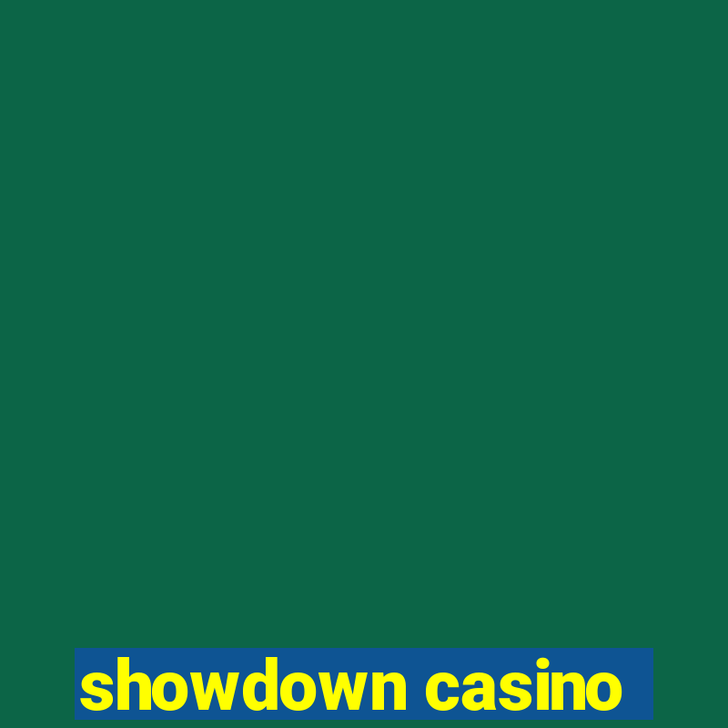 showdown casino