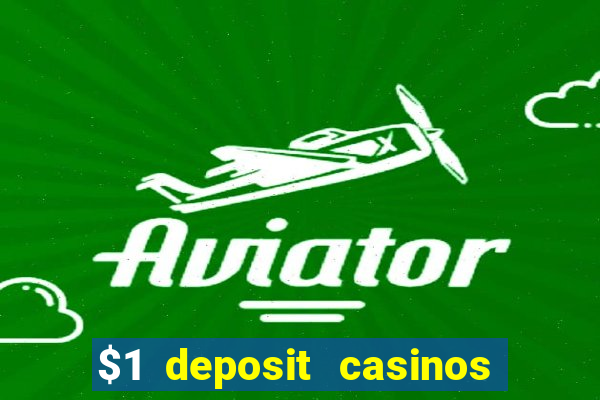 $1 deposit casinos nz players