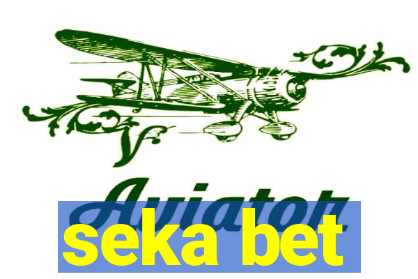 seka bet