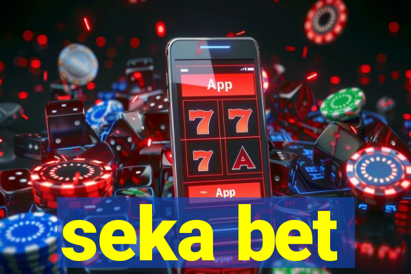 seka bet