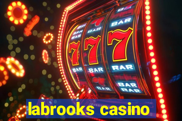 labrooks casino