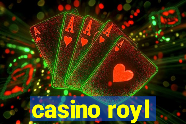 casino royl