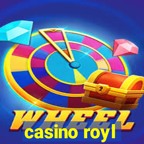 casino royl