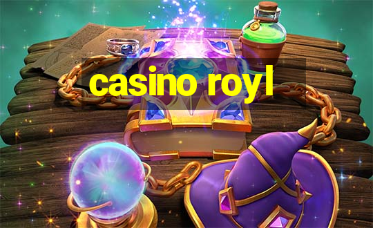 casino royl