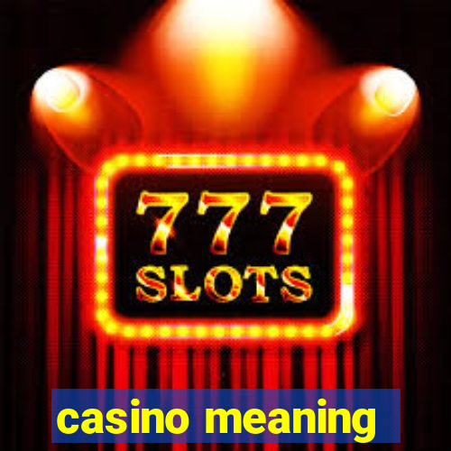 casino meaning