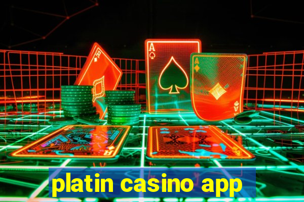 platin casino app