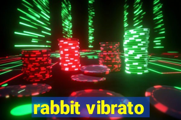 rabbit vibrato