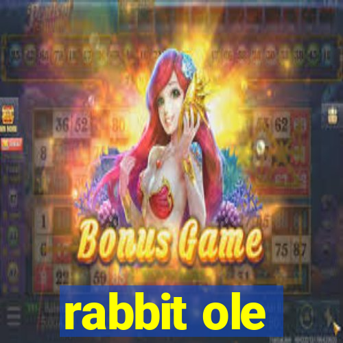 rabbit ole