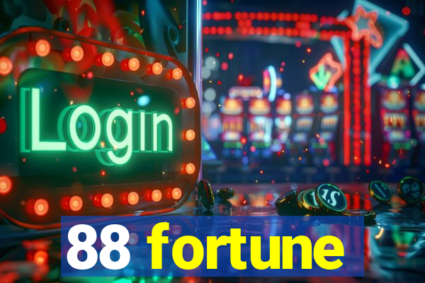 88 fortune