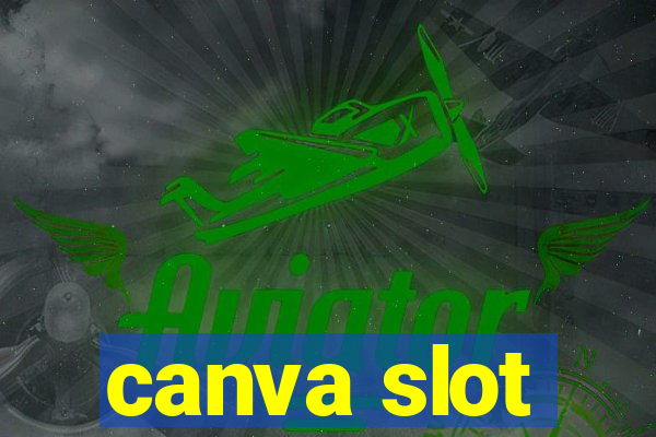 canva slot